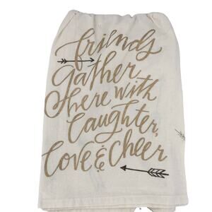 Decorative Towel - Friends Gather Here...